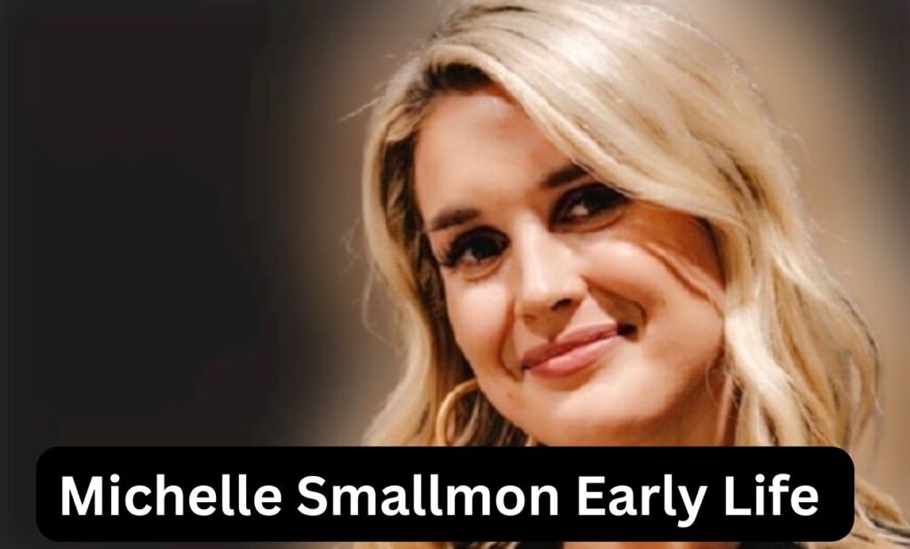 Michelle Smallmon Early Life and Education