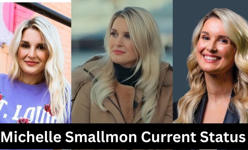 Michelle Smallmon Current Status 
